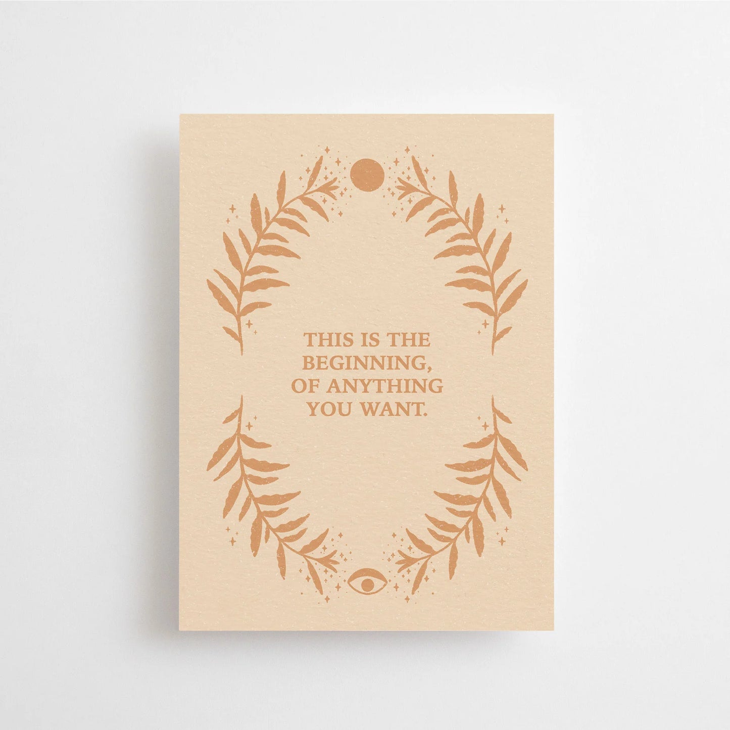 Postkaart 'This is the beginning, of anything you want'