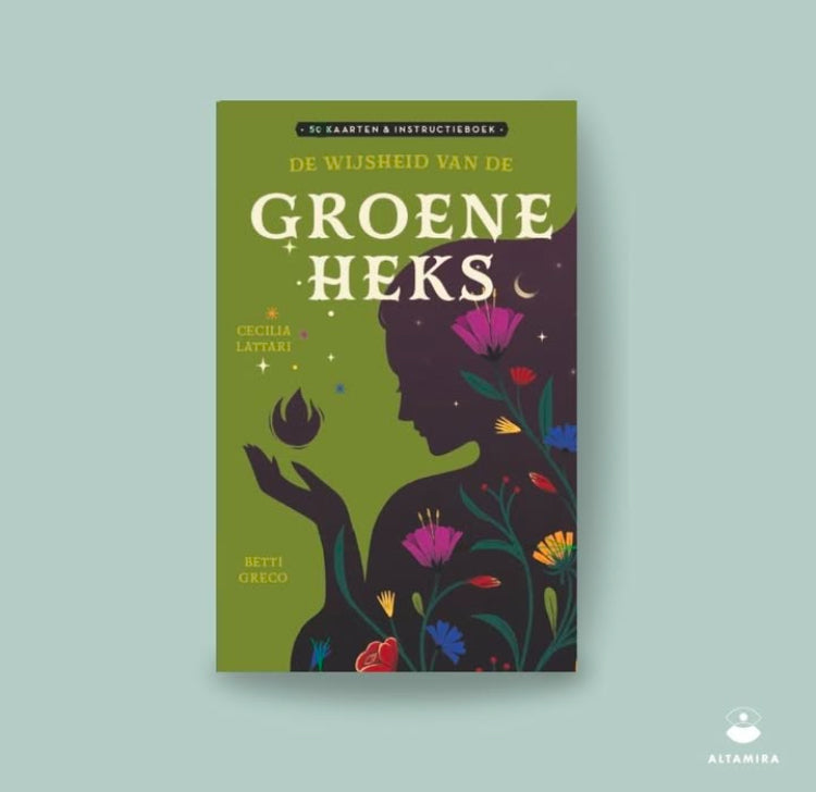 De wijsheid van de groene heks - Cecilia Lattari