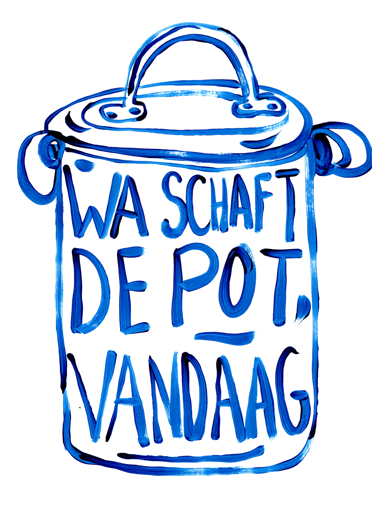 Poster 'Wat schaft de pot vandaag'