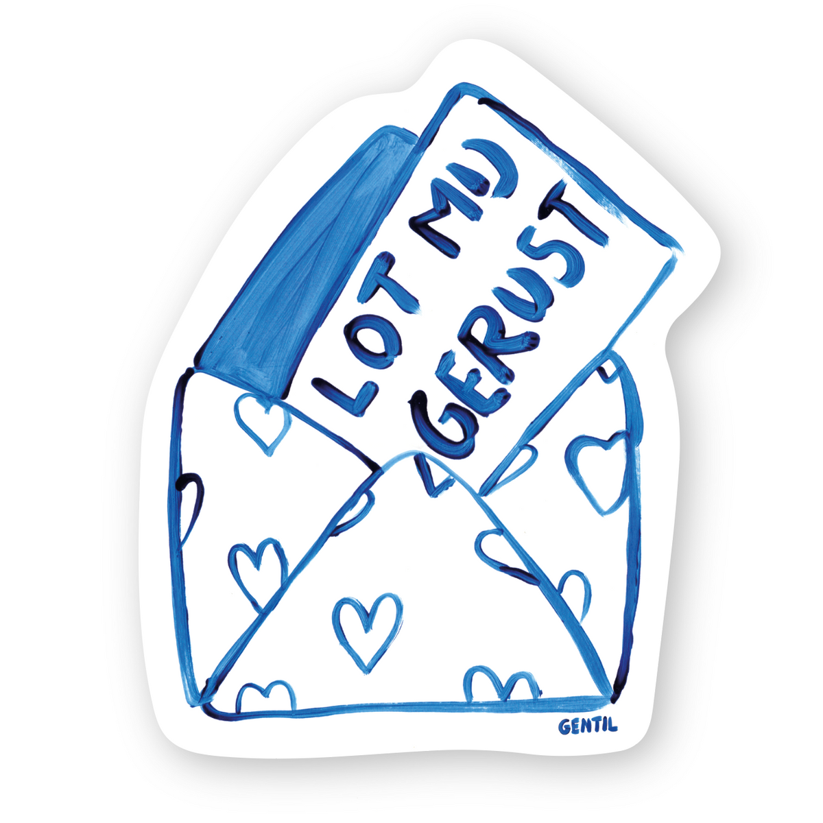 Sticker 'Lot mij gerust'