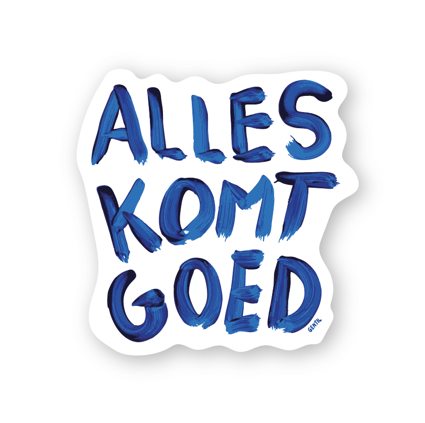 Sticker 'Alles komt goed'