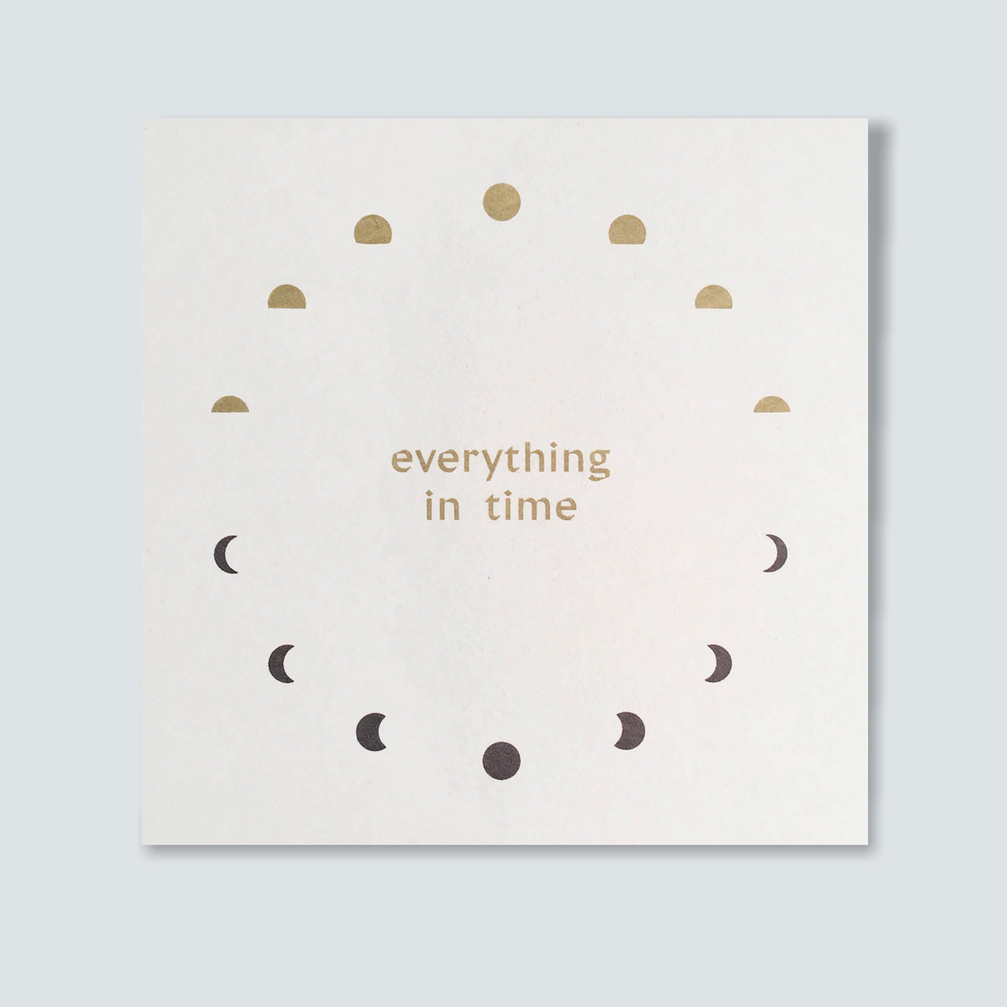 Postkaart 'Everything in time'